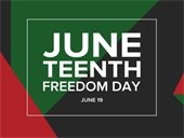 Juneteenth: Freedom Day