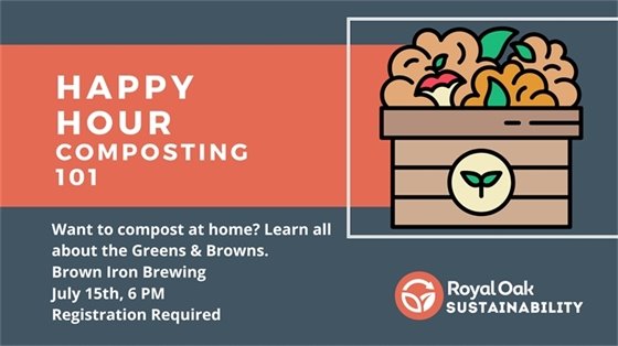 Composting 101 - July 15th at Brown Iron Brewery 6 PM