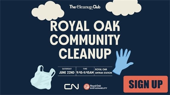 Royal Oak Community Clean Up - June 22nd 9:45 AM Amtrak Station 
