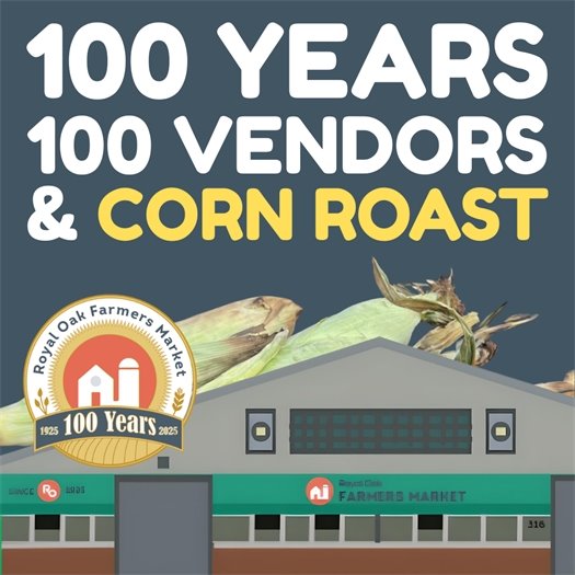 100 Years, 100 Vendors & Corn Roast